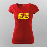 May The Fourth Be With You T-shirt For Women