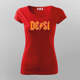 Stylish DESI Logo Women's Cotton T-Shirt