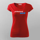 Professional Nerd T-Shirt For Women India