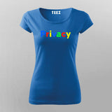 Privacy Advocate - Secure Your Style Women's Tee