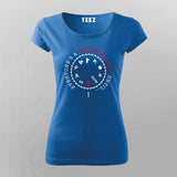 Everyone's A Photographer Until T-Shirt For Women