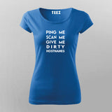Ping Me, Scan Me - Master of Dirty Hostnames T-Shirt