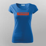 NOTORIOUS T-Shirt For Women