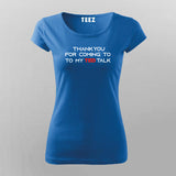 Ted Talk T-shirt For Women