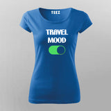 Travel Mood On: Women's Journey T-Shirt