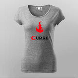 Curse Gaming T-Shirt For Women