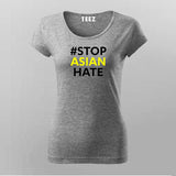# Stop Asian Hate T-Shirt For Women