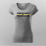 Worlds Best Programmer  T-Shirt For Women