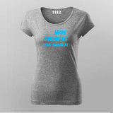 More Sararat Less Sarafat T-Shirt For Women