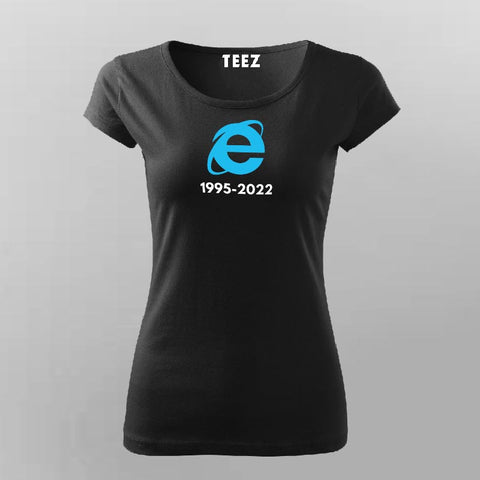 Rip Internet Explorer Programming T-Shirt For Women online india