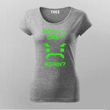 really Dns T-Shirt For Women