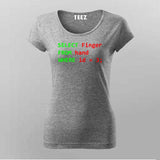 Programmer Humor Middle Finger T-Shirt For Women