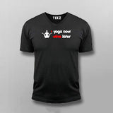 Yoga Now Wine Later Funny T-Shirt For Men