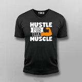 Hustle For That Muscles Gym Motivational V-Neck T-shirt For Men