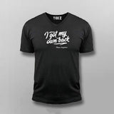 Buy This Got my own back V Neck T-shirt For Men Online India