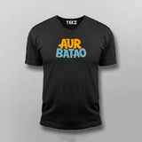 Buy Aur Batao T-Shirt For Men
