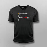 Love your Wife - Programmer Humour V-Neck T- Shirt For Men India