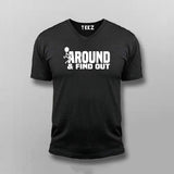 fuck around find out T-shirt For Men