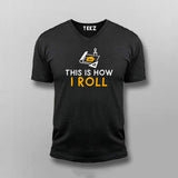 This Is How I Roll Blueprint V-Neck  T-Shirt For Men Online