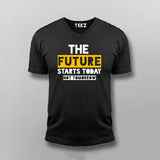 The Future Starts Today Not Tomorrow  T-Shirt For Men Online