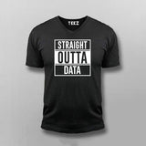 Straight Outta Data  V-Neck T-Shirt For Men Online