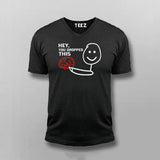 Hey You Dropped This Fun Tee