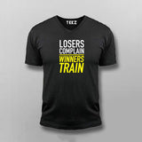 Winners Train Losers Complain V Neck T-shirt For Men Online India