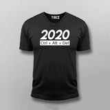 2020 Ctrl +Alt + Del  V Neck T-Shirt For Men Online India