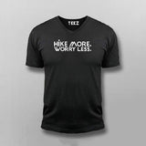 Hike More Worry Less v-neck T-shirt For Men Online India