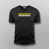 Architects Always Have Plans T-Shirt For Men