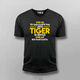 Tiger Zinda Hai Tiger Zinda Hai Dialogue V Neck T-Shirt For Men Online India