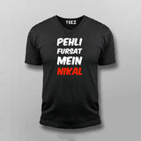 Pehli Fursat Mein Nikal V-neck T-shirt For Men Online India