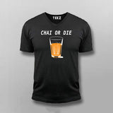 Chai or Die Hindi T-shirt for Men