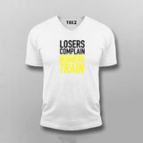 Winners Train Losers Complain V Neck T-shirt For Men India