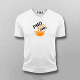 Show your love for hot & steamy Pho with this Pho-Sho t-shirt men foodie