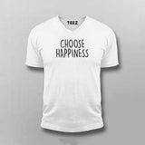 Choose happiness T-shirt For Men