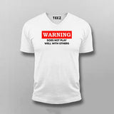 Warning: Does Not Play Well with Others Tee