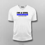 I'm a Civil Engineer V-Neck T-Shirt For Men Online