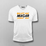 Bulati Hai Magar Jaaneka Nahi V-Neck  T-Shirt For Men