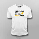 I Don't Crash I Do Random Gravity Checks V Neck T-shirt For Men India 