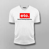 ETC End Of Thinking Capacity T-Shirt For Men