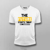 The Future Starts Today Not Tomorrow  T-Shirt For Men