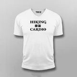 Hiking Is My Cardio T-shirt For Men