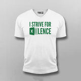 I Strive For Excellence T-shirt For Men