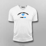 I Don't Need You I Have Wifi T-Shirt For Men