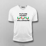 Future Forex Millionaire Day Trader Stock V Neck T-Shirt For Men India