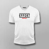 Effort 365 24/7 Motivational Work Hard T-shirt from Teez