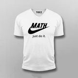 Just Do It Funny parody V Neck  T-Shirt For Men India