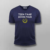 Tera Yaar Hoon Main Funny T-shirt For Men