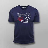 Hey You Dropped This Fun Tee